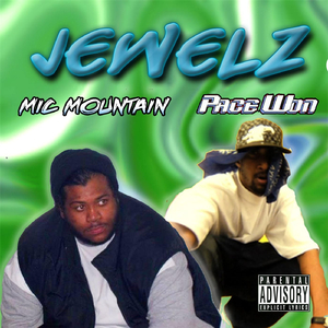Jewelz (feat. Pace Won)