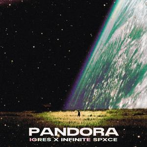 PANDORA (feat. iGRES)