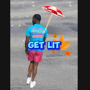 Get lit
