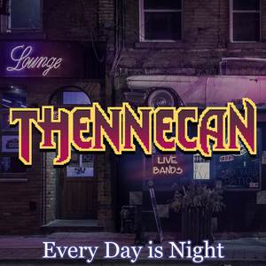 Every Day is Night (From "VA-11 Hall-A")