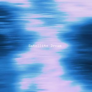 Satellite dream