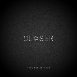 Closer
