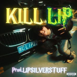 KILL LIP