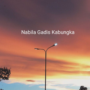 Nabila Gadis Kabungka