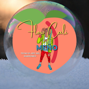 Flow Cali Meño