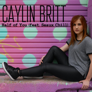 Half of You (feat. Seaux Chill)