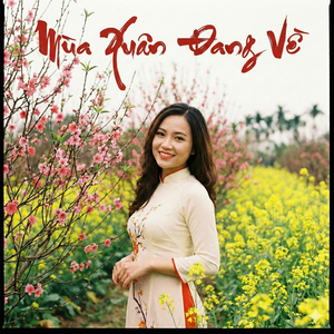 Mùa Xuân Đang Về