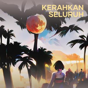 Kerahkan Seluruh (Acoustic)