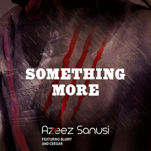 Something More (feat. Bluwy & Ceegar)