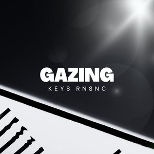 Gazing