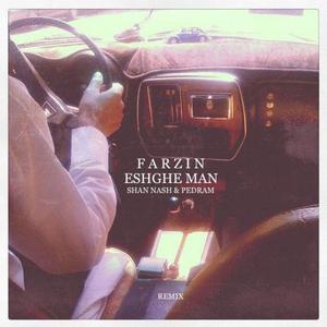 Eshghe Man (Shan Nash, Pedram Remix)