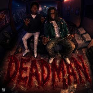 Deadman (feat. LLOADED)
