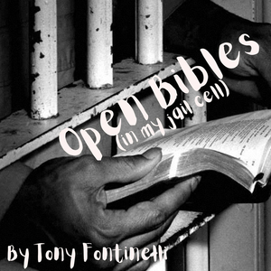 Open Bibles (In My Jail Cell)