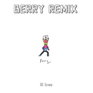 李佳隆-BERRY（lil tree remix）