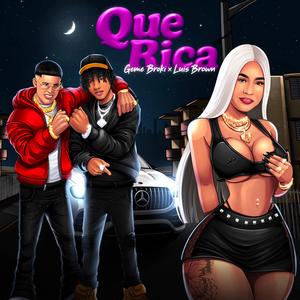 Qué Rica (feat. Geme Broki)