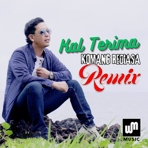 Kal Terima (Remix)