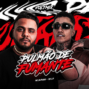 Pulmão de Fumante (Voltmix)