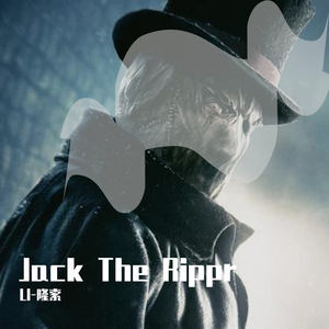 Jack The Ripper（prod.by 风月学长）
