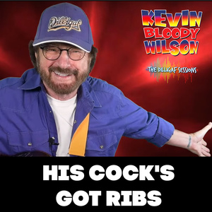 His Cock's Got Ribs (The Dilligaf Sessions)