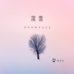 落雪 (Snowfall)