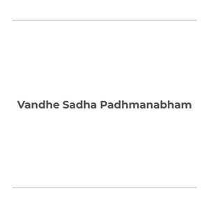 Vandhe Sadha Padhmanabham (Live)