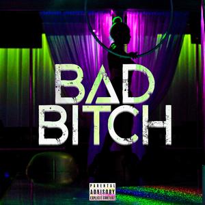 Bad Bitch (feat. Pradi & N8)