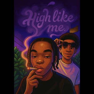 HIGH LIKE ME