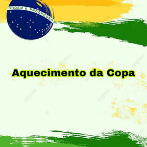 Aquecimento da Copa