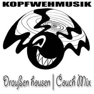 Draußen housen (Couch Mix)