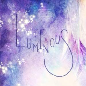 luminous - Innocence Alive - 星尘Infinity