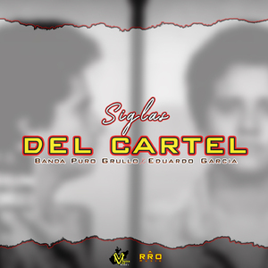 Siglas del Cartel