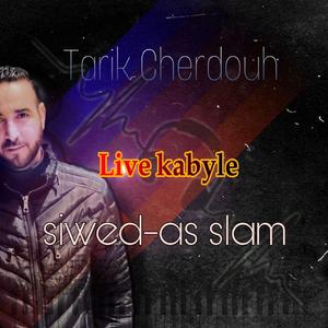 kabyle .lehrir + wahdhi inoumagh (Live)
