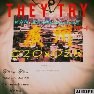 They Try（feat.MemoriesK）（prod.by.URBOIWHELAN）