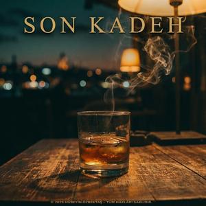 Son Kadeh