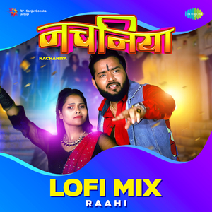 Nachaniya Lofi Mix