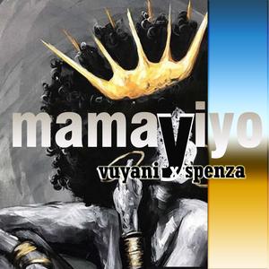 Mama yiyo (feat. Vuyani)