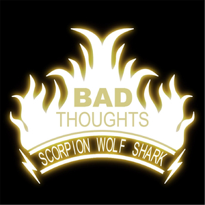 Bad Thoughts