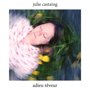 Adieu rêveur