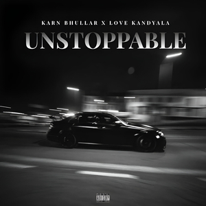 UNSTOPPABLE