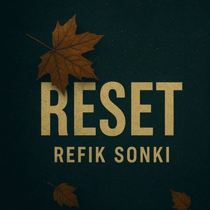 Reset