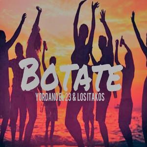 Botate (feat. Los Itakos)