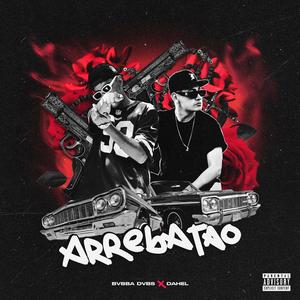 Arrebatao (feat. Dahel)