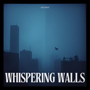 Whispering Walls