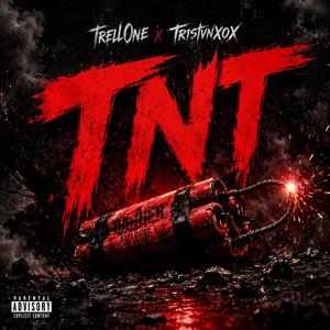 TNT (feat. TristvnXoX)