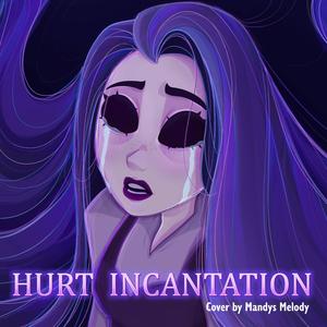 Hurt Incantation