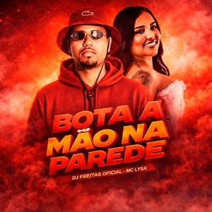 Bota a Mão na Parede