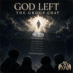 God Left the Group Chat