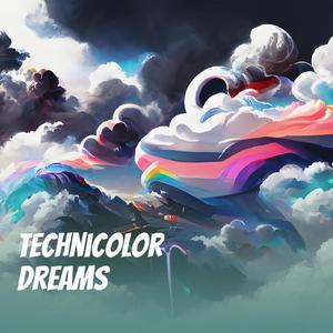 Technicolor Dreams (Remix)