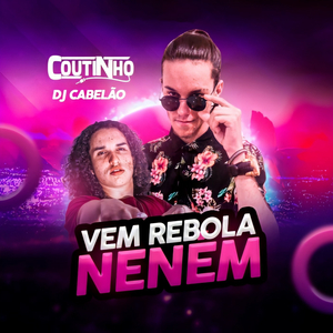 Vem Rebola Neném
