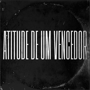 Atitude de um Vencedor